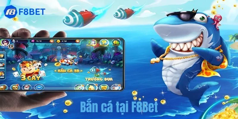 Sảnh bắn cá F8Bet là điểm đến hàng đầu được bet thủ yêu thích.