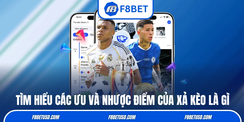 Tìm hiểu các ưu và nhược điểm của xả kèo là gì